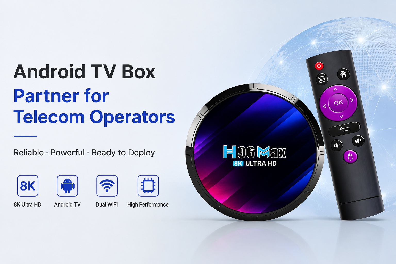 Android TV Box Partner for Telecom Operators