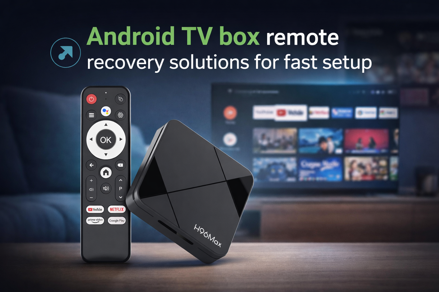 How to Fix Android TV Box Remote Not Working: 3 Fast Recovery Methods