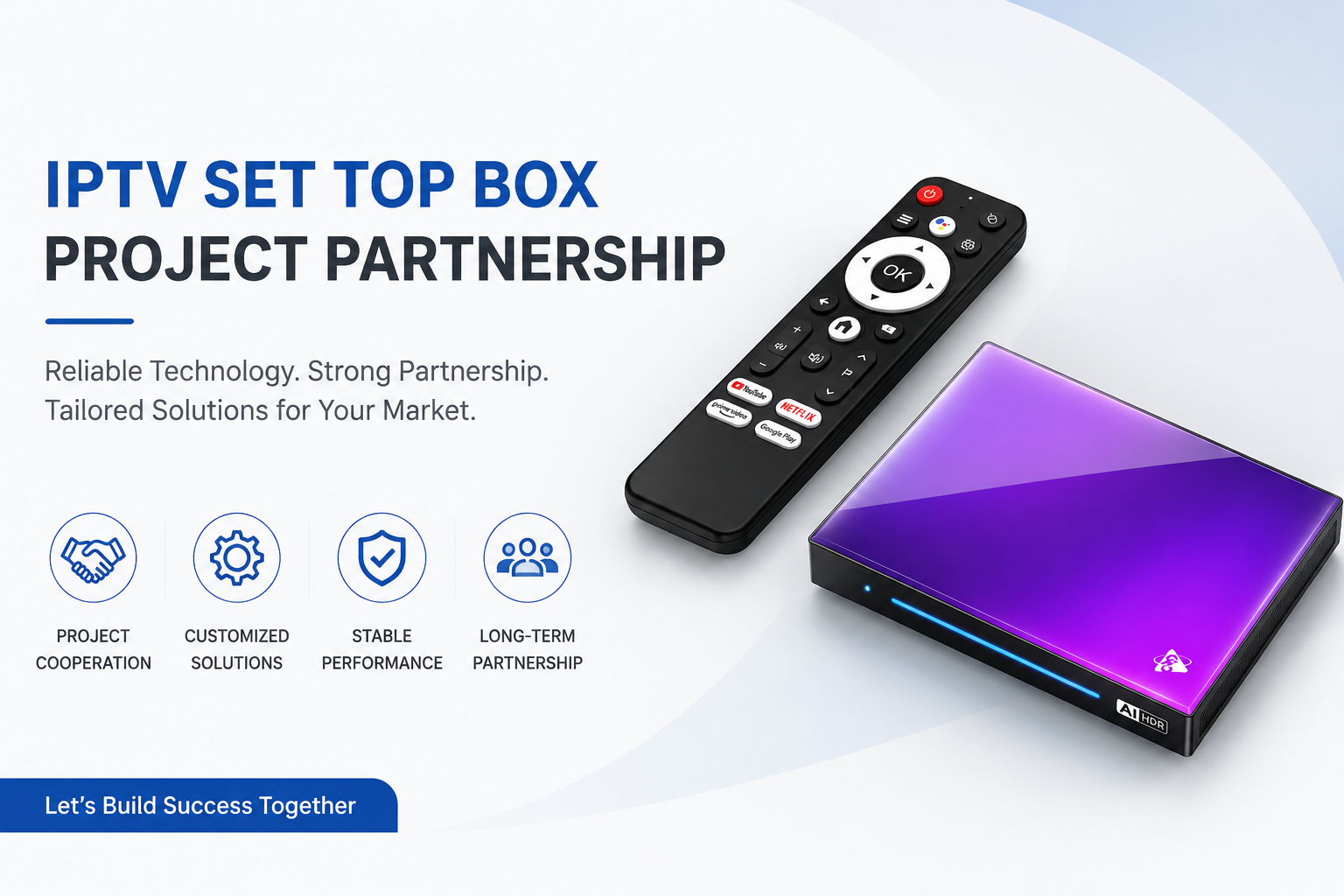  IPTV Set Top Box Project Partnership