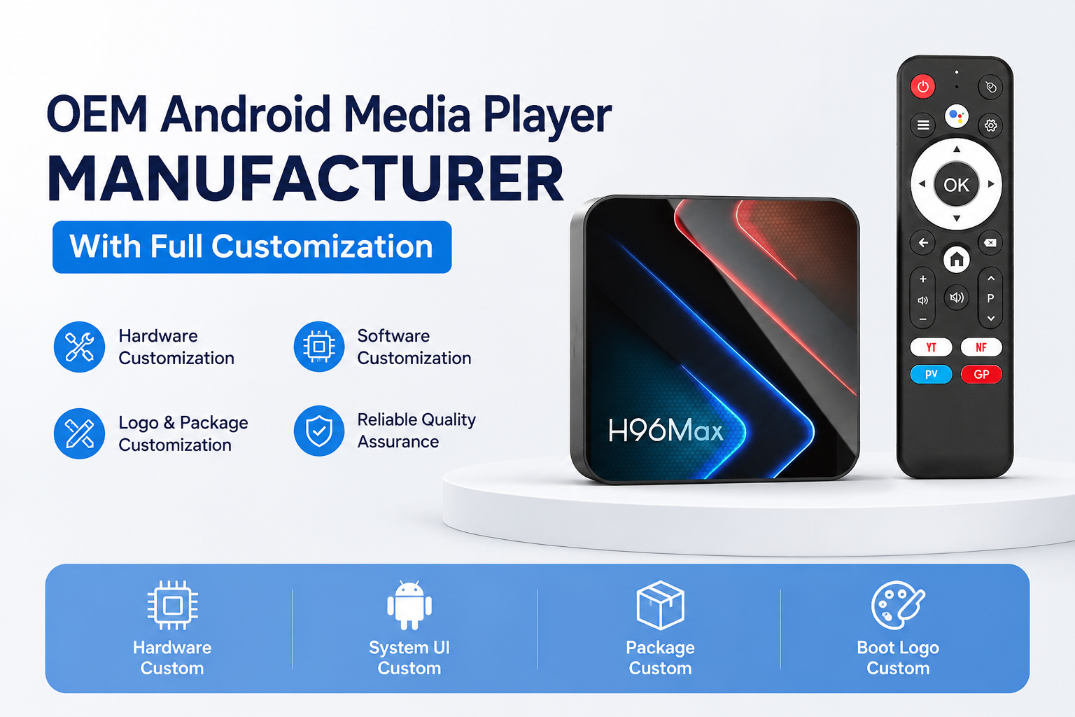 OEM Android media player manufacturer with full customization