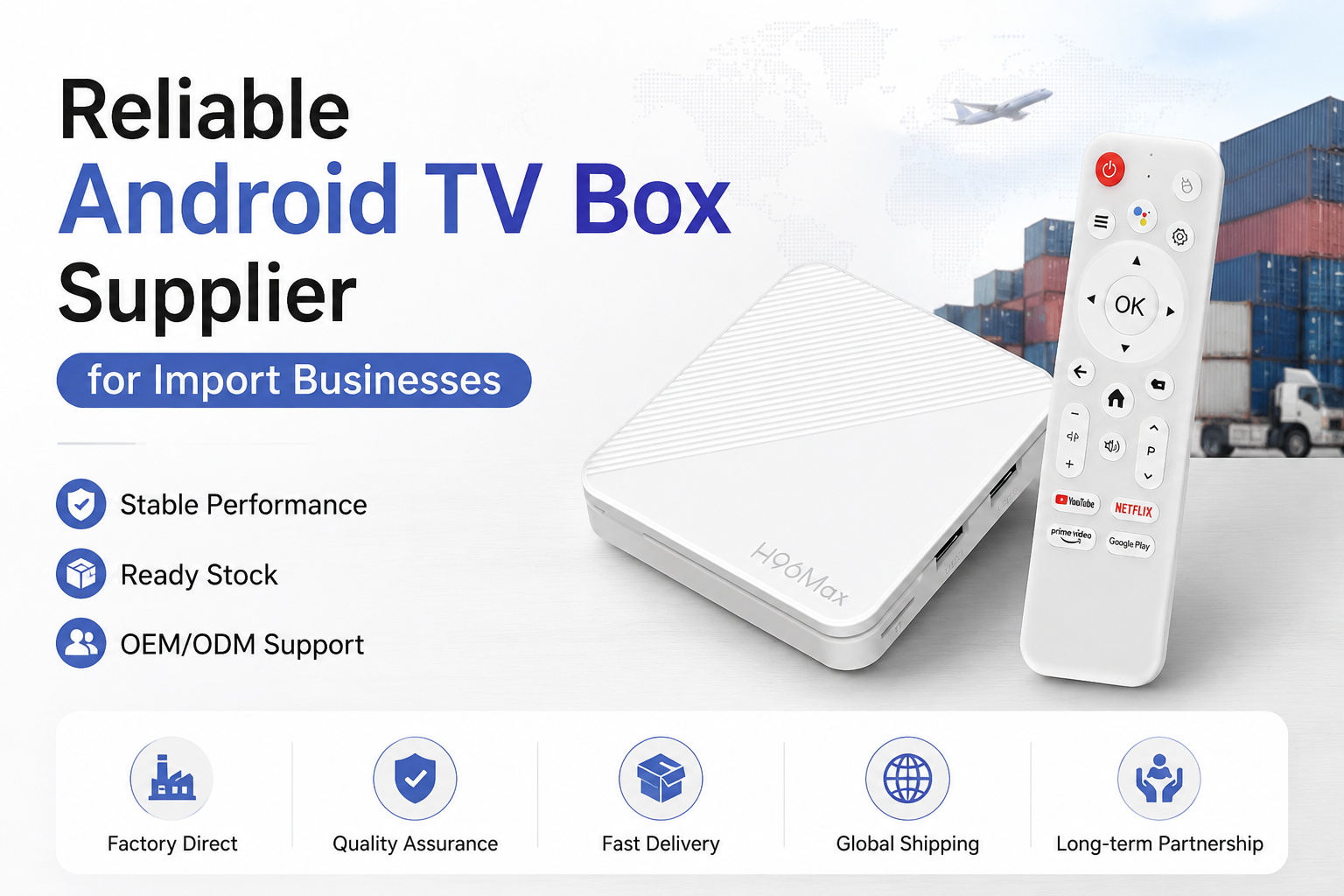 Reliable Android TV Box Supplier for Import Businesses