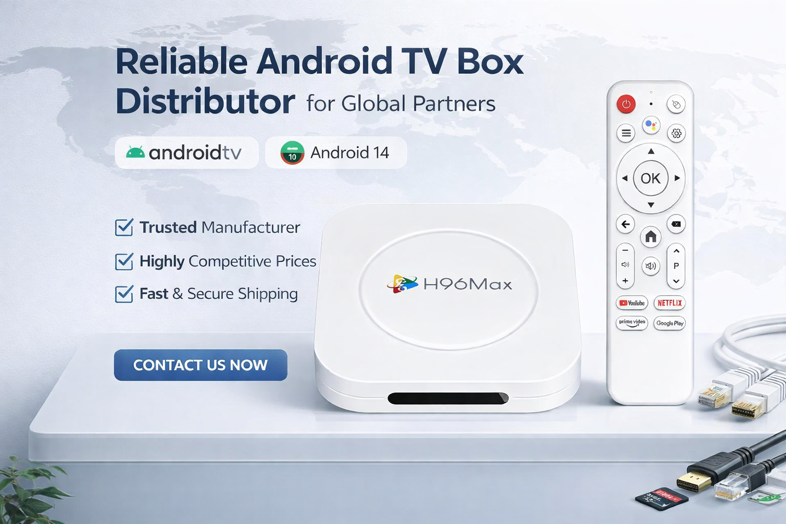 Reliable Android TV Box distributor for global partners