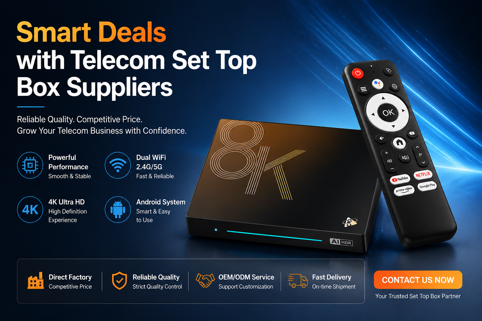 Smart Deals with Telecom Set Top Box Suppliers
