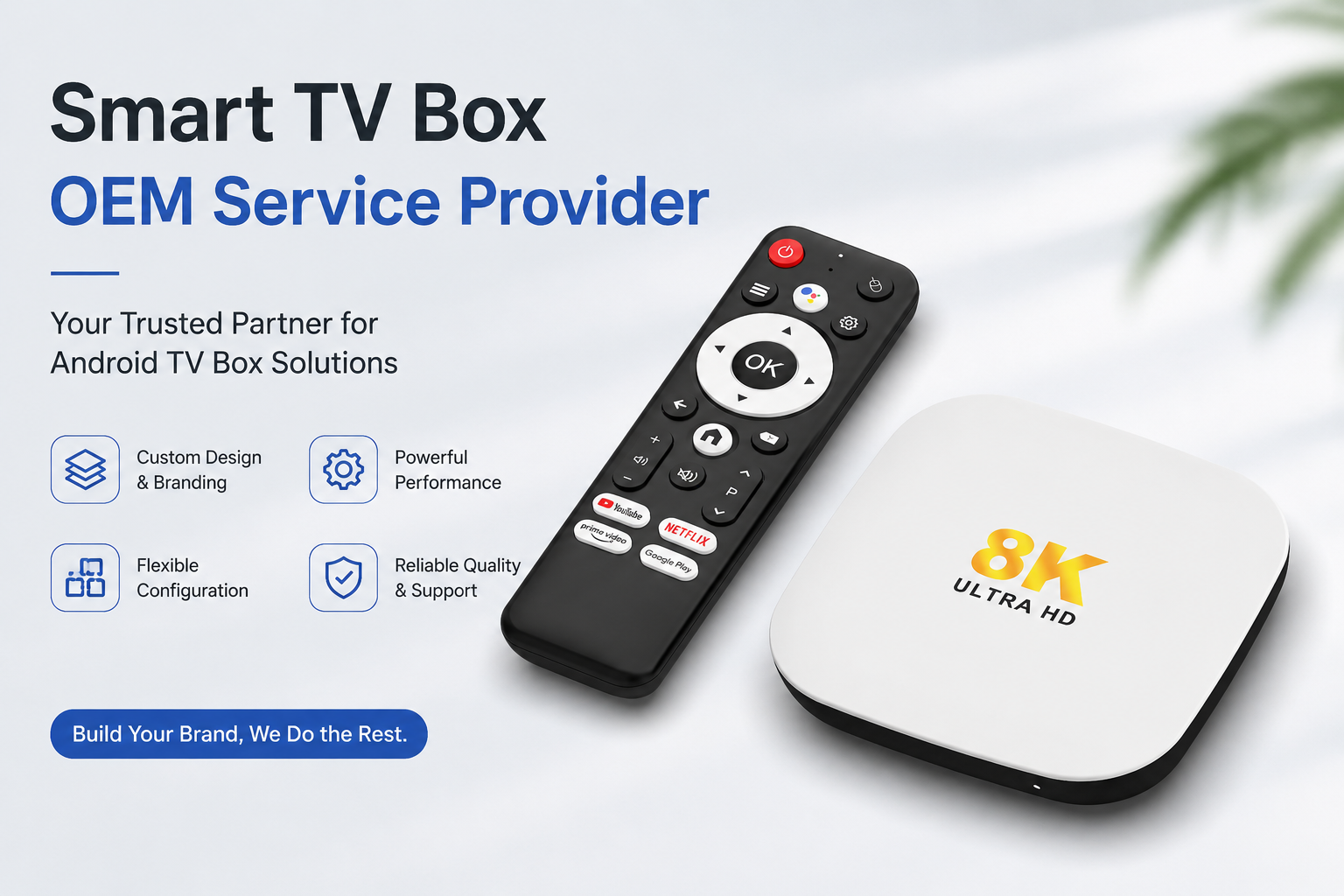 Smart TV Box OEM Service Provider