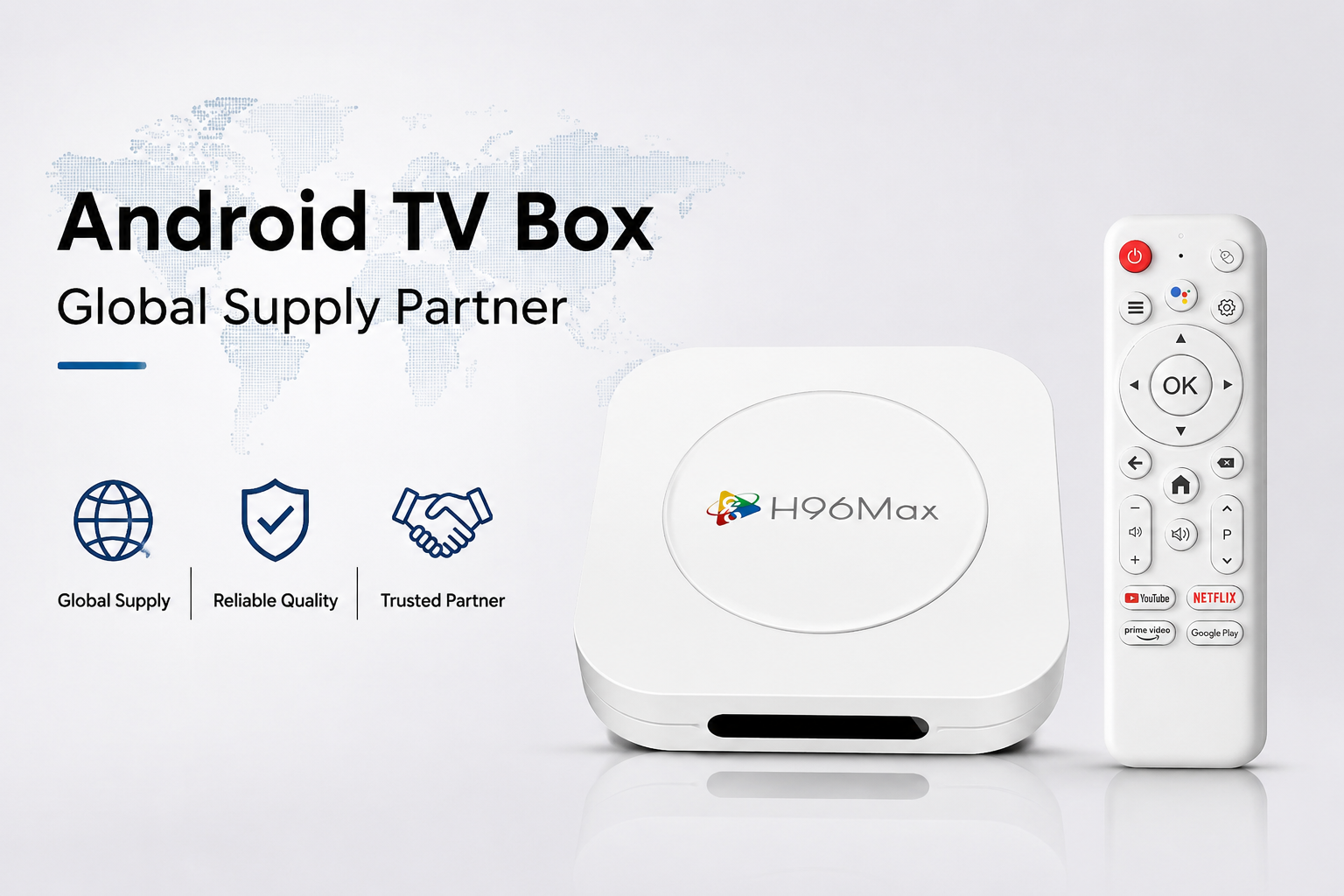 Android TV Box Global Supply Partner Android TV Box Global Supply Partner
