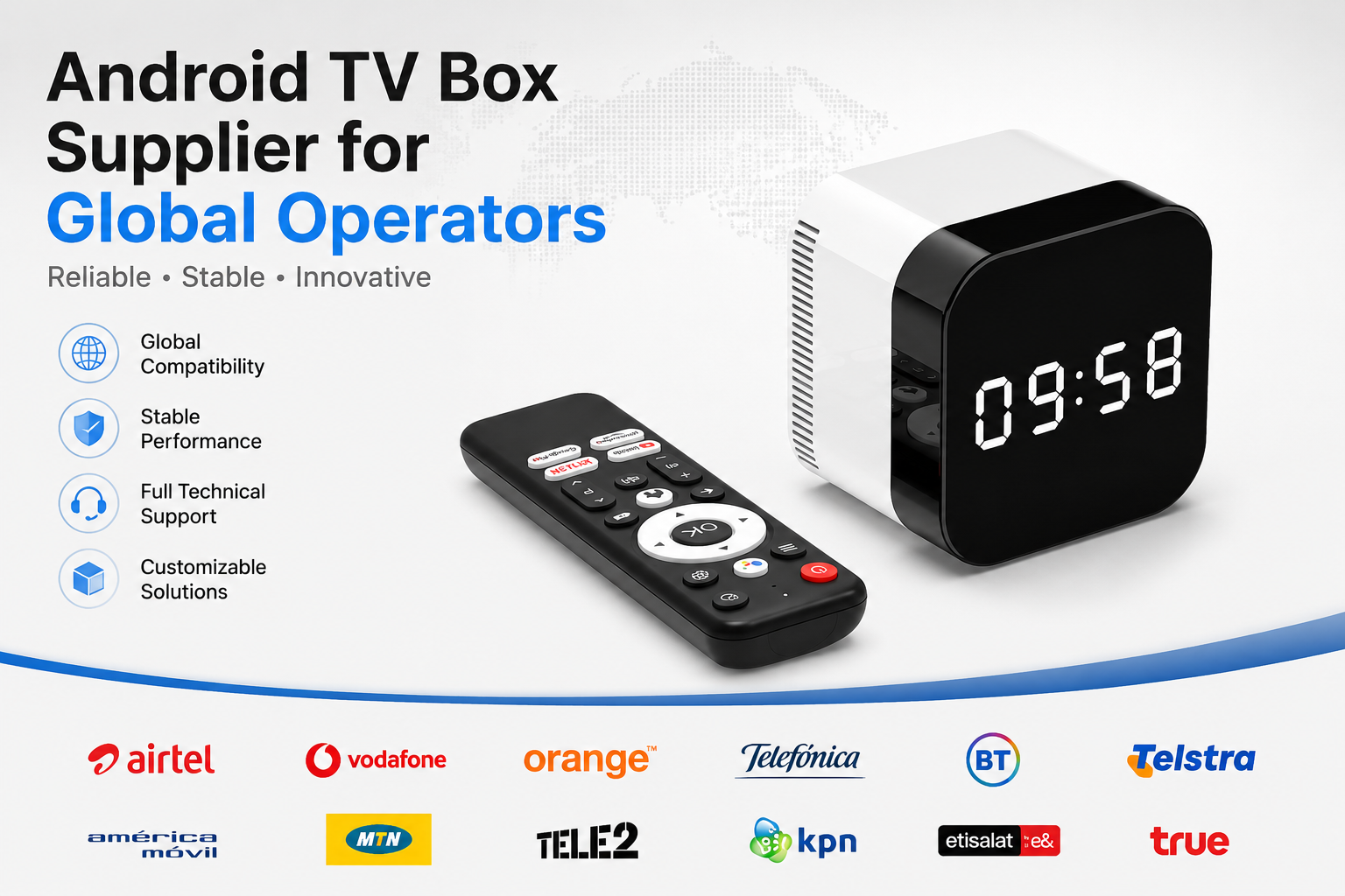 Android TV Box Supplier for Global Operators