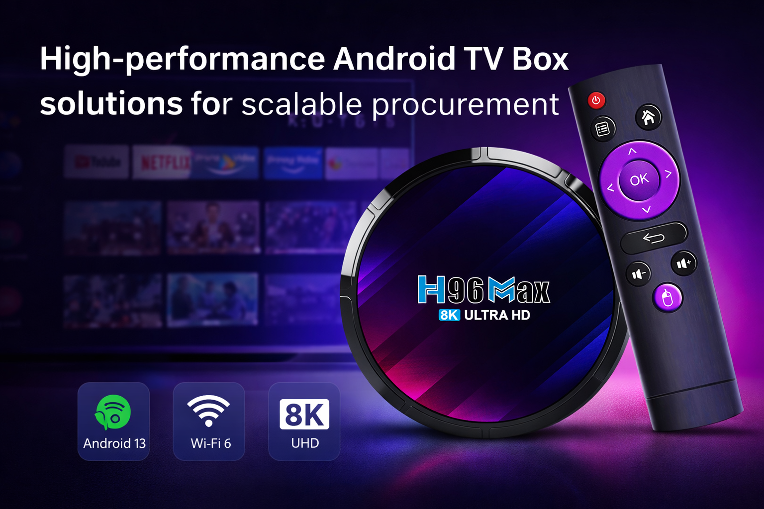 High-performance Android TV Box solutions for scalable procurement