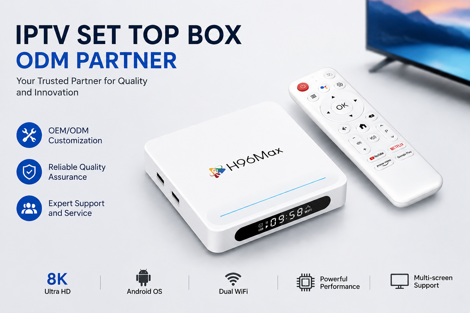 IPTV Set Top Box ODM Partner
