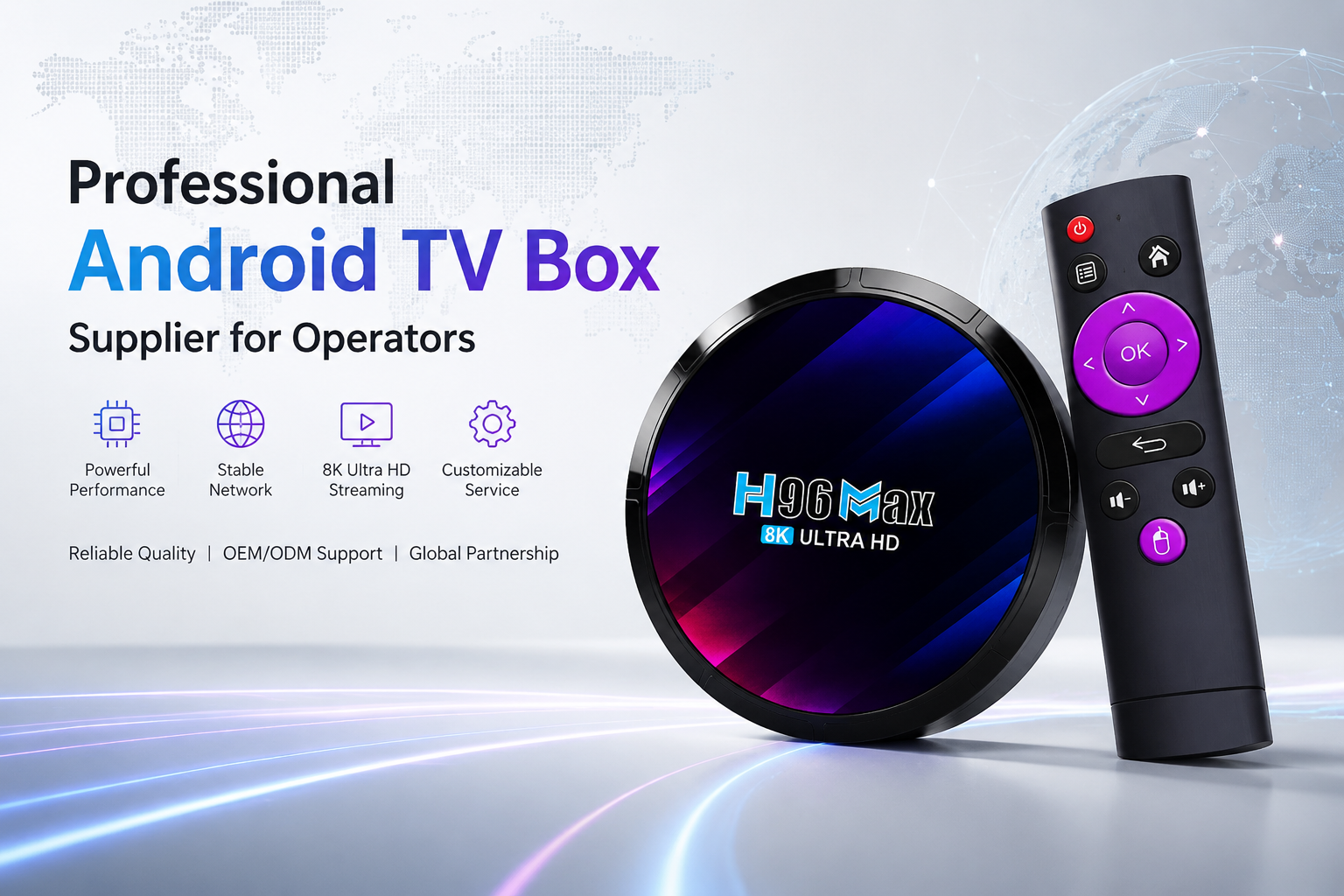 Professional Android TV Box Supplier for Operators