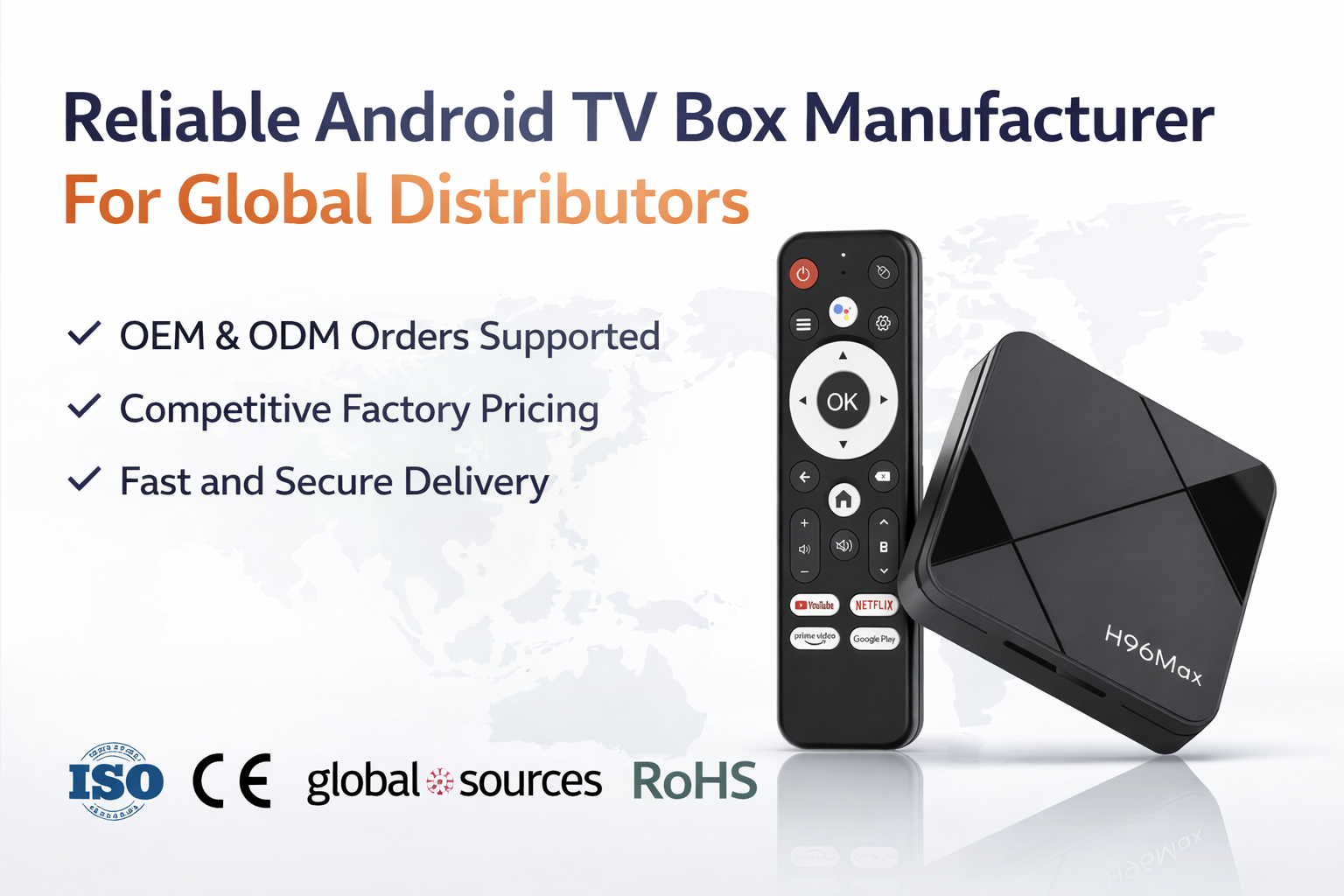 Reliable Android TV Box manufacturer for global distributors