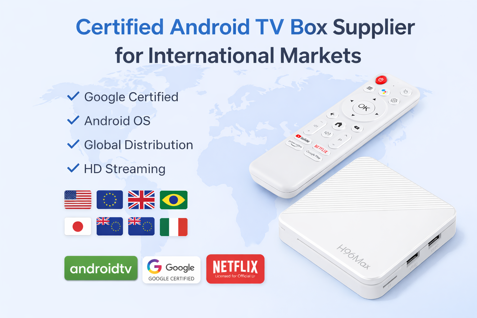 Certified Android TV Box supplier for international markets