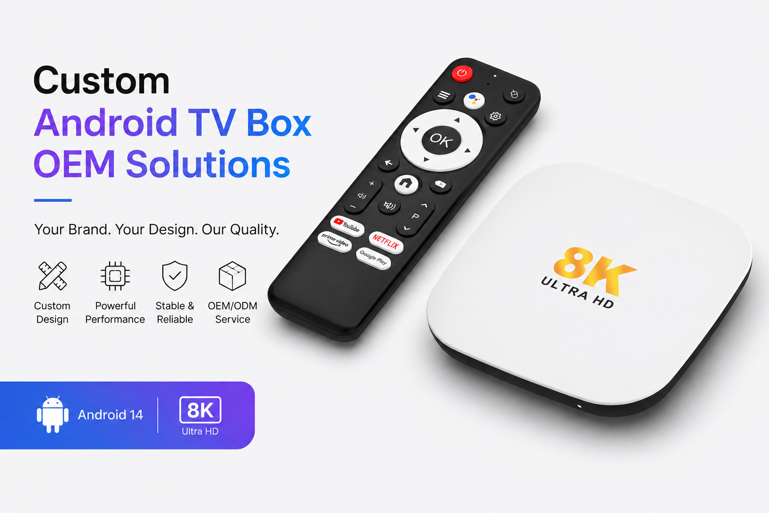 Custom Android TV Box OEM Solutions