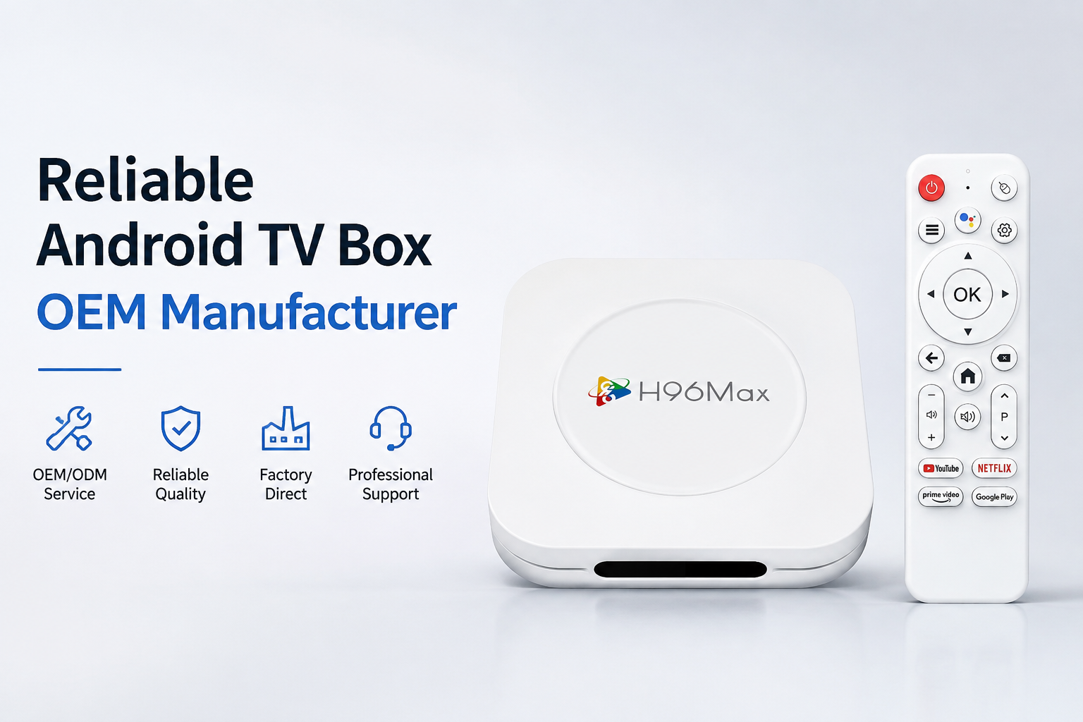 Reliable Android TV Box OEM Manufacturer