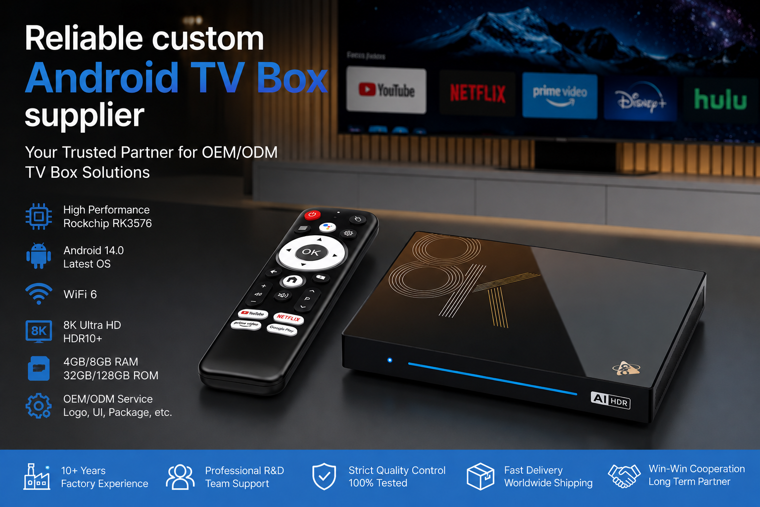 Reliable custom Android TV Box supplier