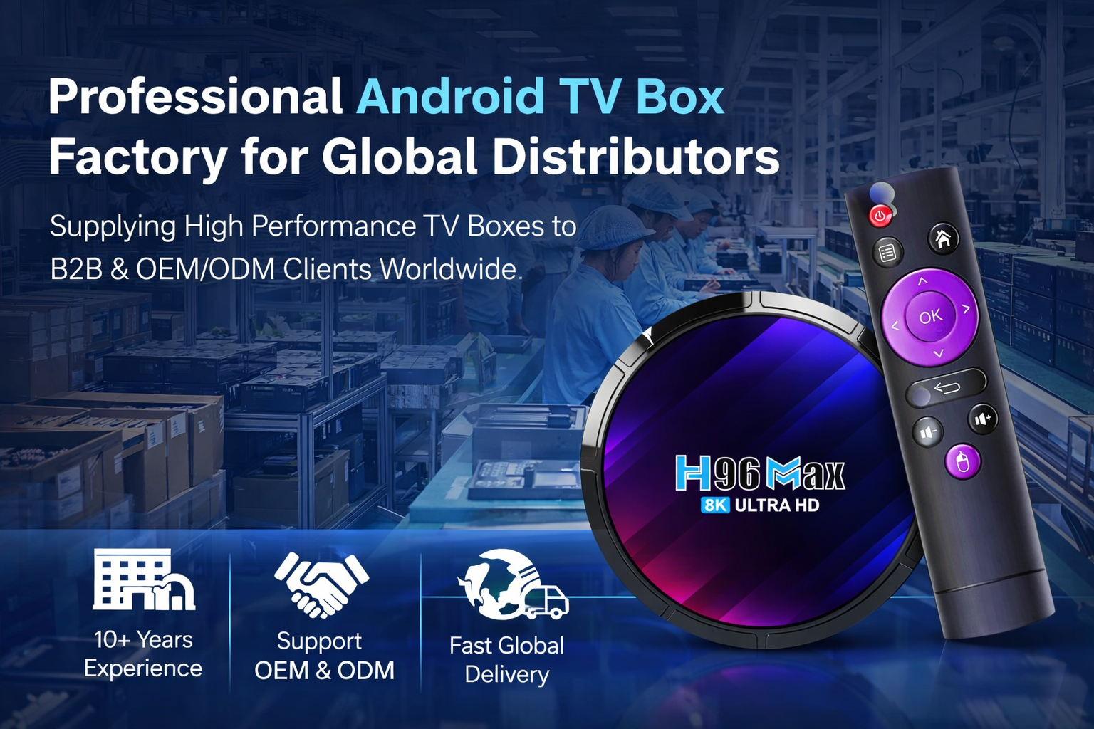 Android TV Box Large Quantity Order Manufacturer Guide
