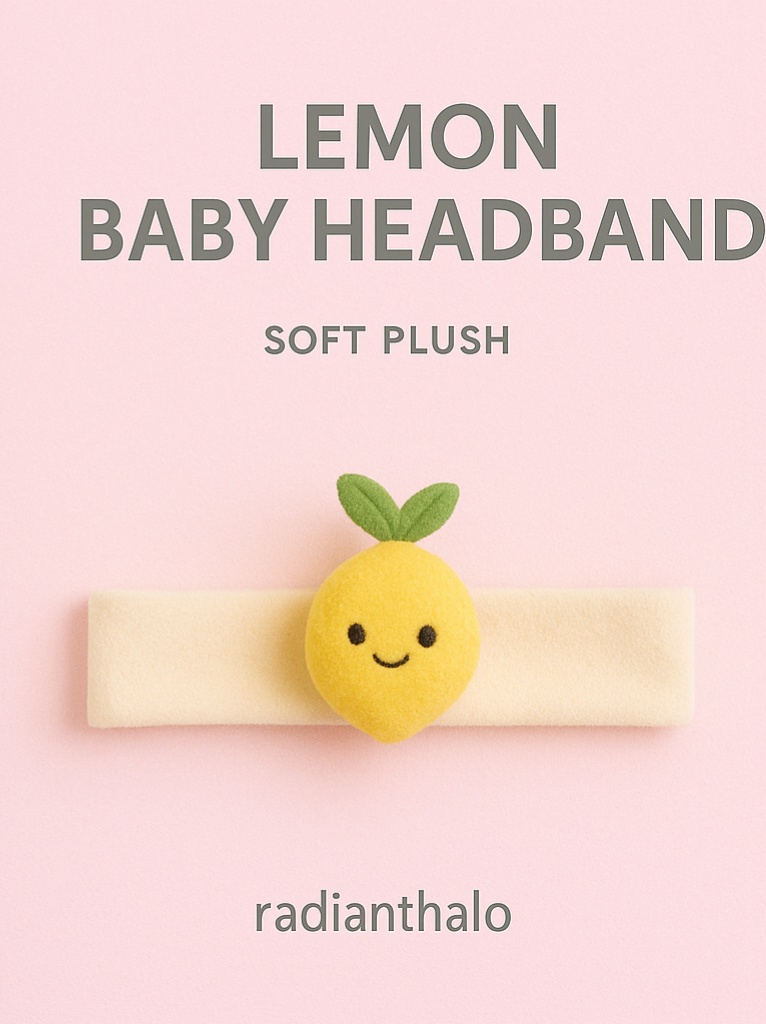 Smiley Lemon Baby Headband – Cute Plush Fruit Hairband for Newborns