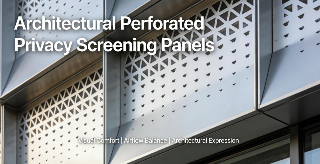 Privacy Screening Panels with Architectural Perforated Design