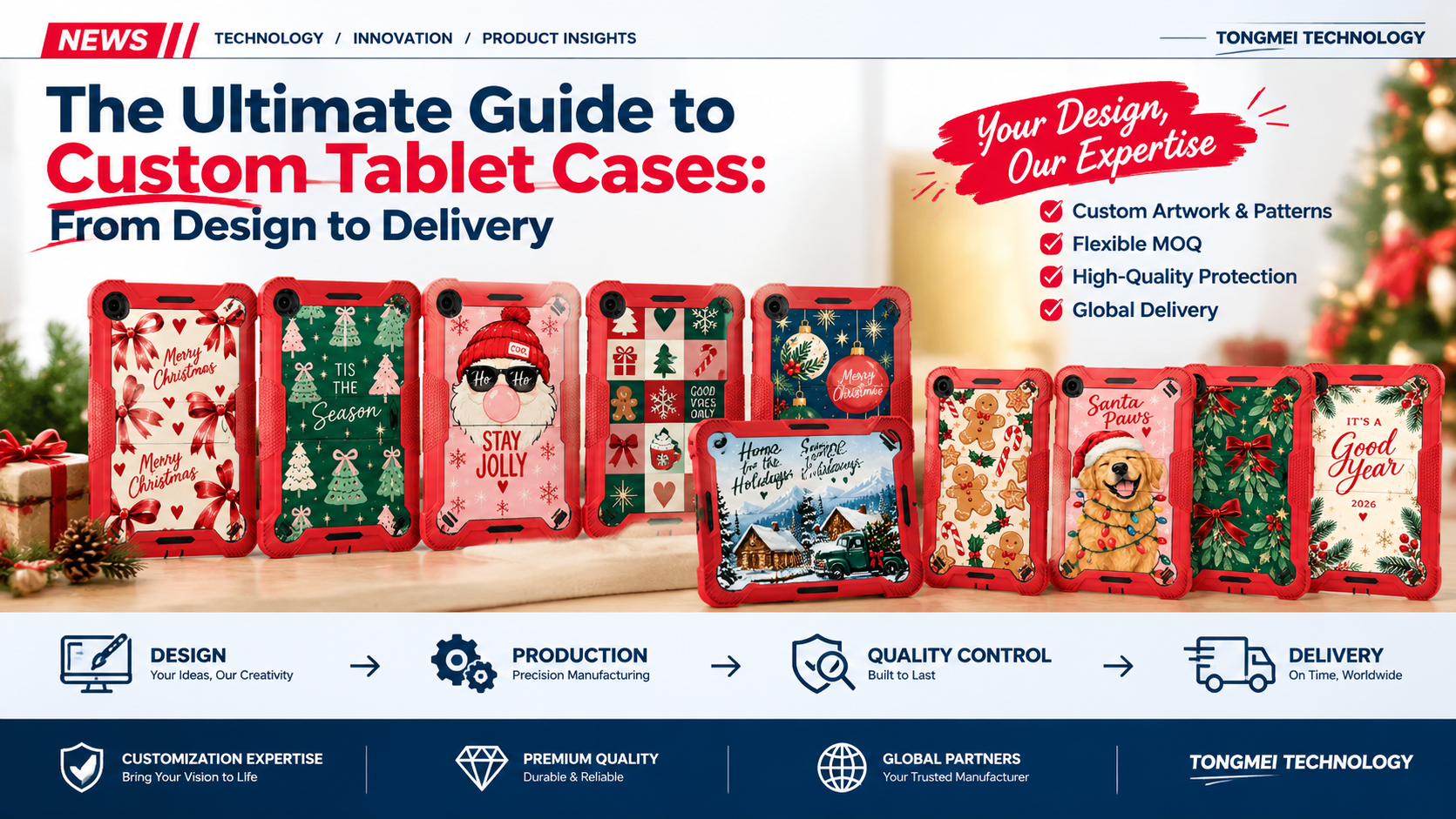 The Ultimate Guide to Custom Tablet Cases: From Design to Delivery