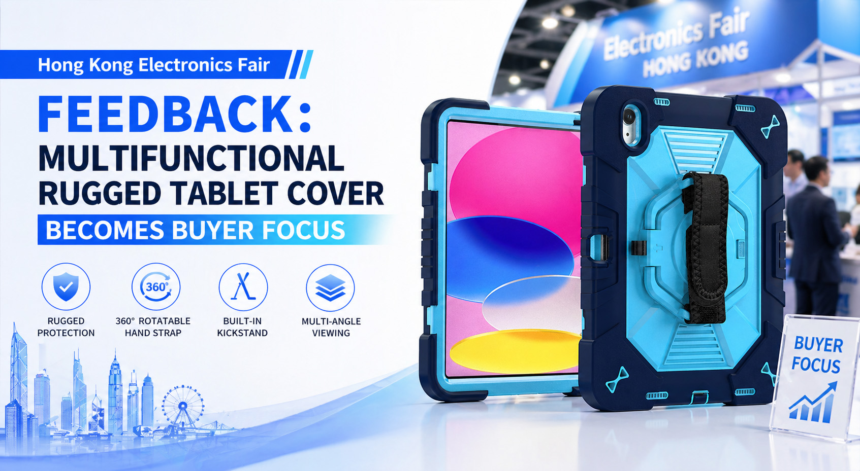 Hong Kong Electronics Fair Feedback: Multifunctional Rugged Tablet Cover Trend