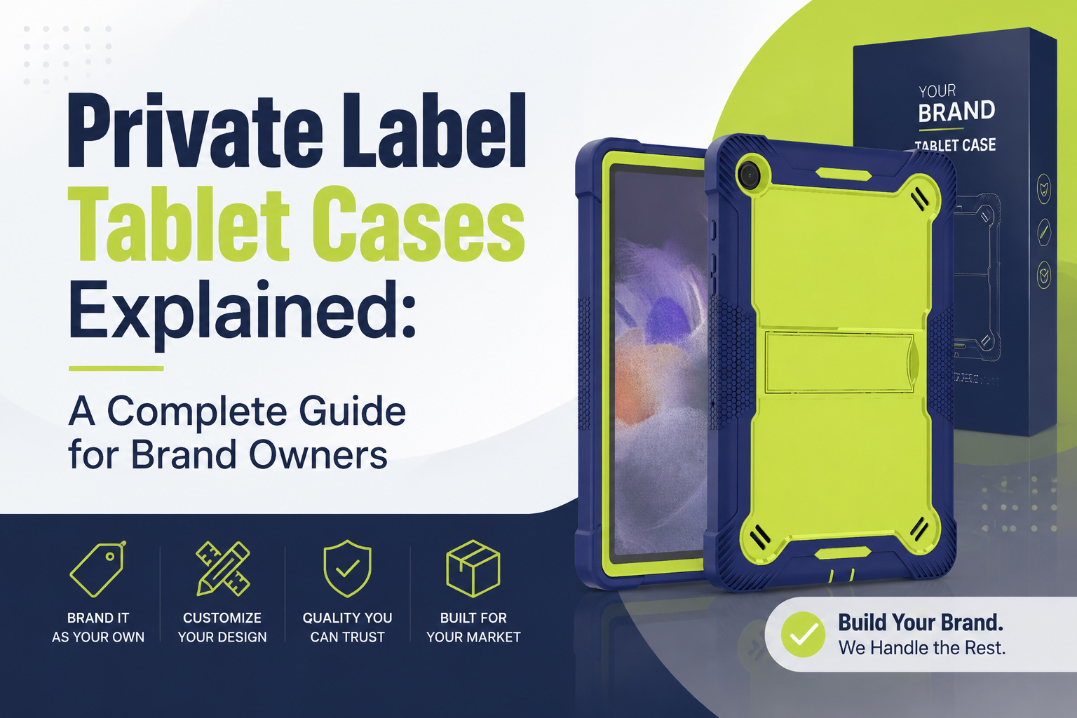 Private Label Tablet Cases Explained: A Complete Guide for Brand Owners
