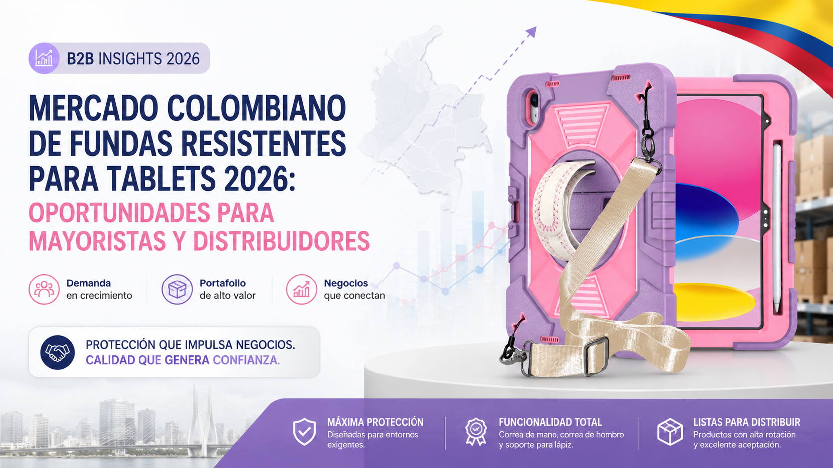 Mercado colombiano de fundas resistentes para tablets 2026: oportunidades para mayoristas y distribuidores